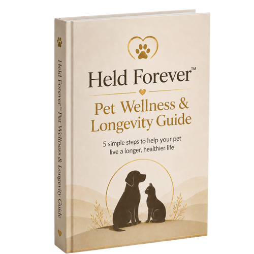 Held Forever™ Pet Wellness & Longevity Guide